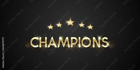 golden word champions vector illustration. Vector luxury golden words ...