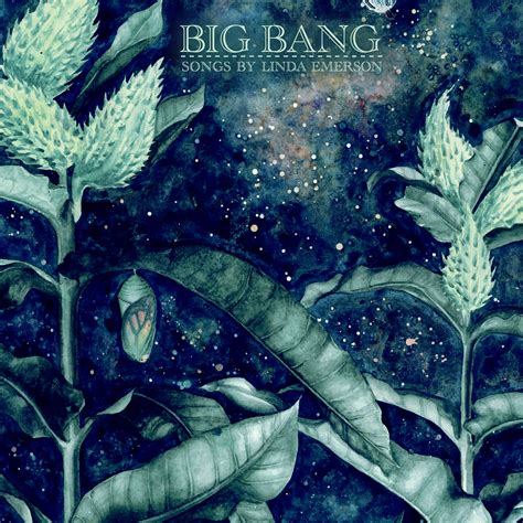 Songs by Linda Emerson | New Release – "Big Bang: Songs by Linda Emerson"