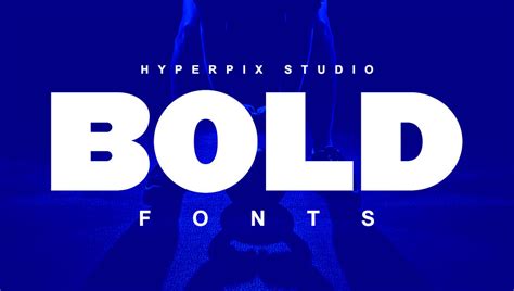 225+ Best Bold Fonts (FREE / Premium) 2024 | Hyperpix