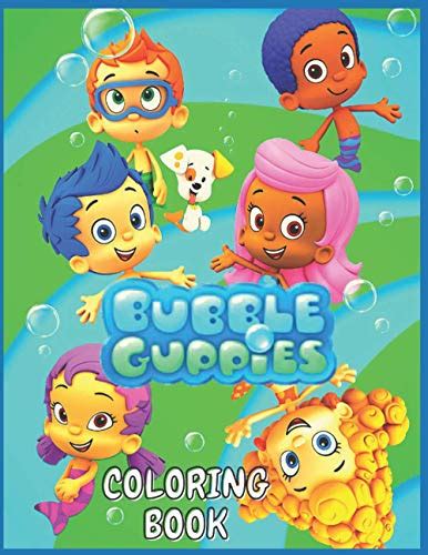 Bubble Guppies: Coloring book for toddlers and adults fun, easy and ...