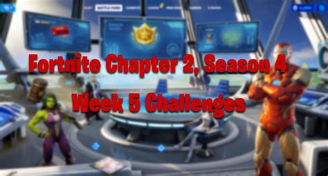 Fortnite Season 4 Week 5 Challenges Available - Fortnite Insider