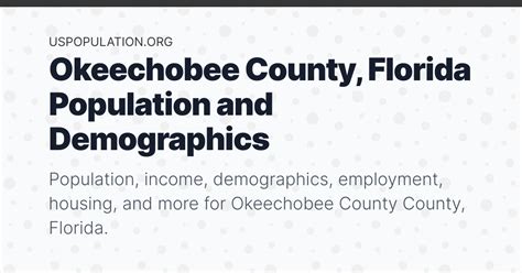 Okeechobee County, Florida Population | Income, Demographics ...