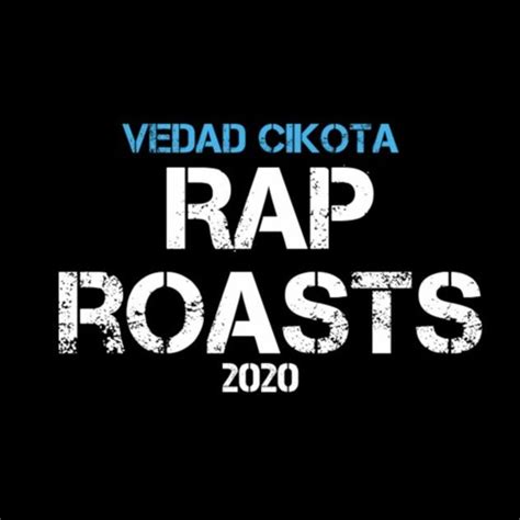 Stream Vedad | Listen to Rap Roasts playlist online for free on SoundCloud