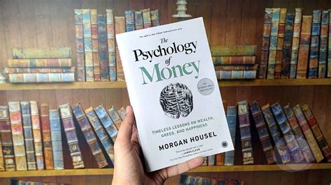 Psychology of Money SUMMARY - Quotes, Notes and Review