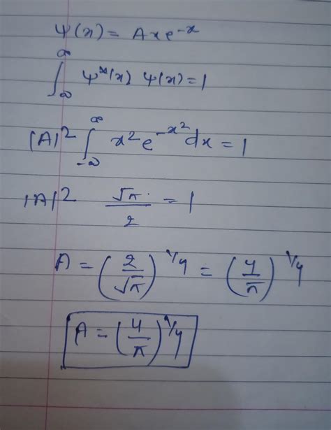 Find the value of normalization constant a for the wave function, )= axe\"?