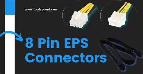 8 Pin EPS Connectors: A quick guide for free - Tools Pond