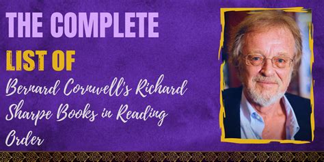 The Complete List of Bernard Cornwell's Richard Sharpe Books in Reading ...