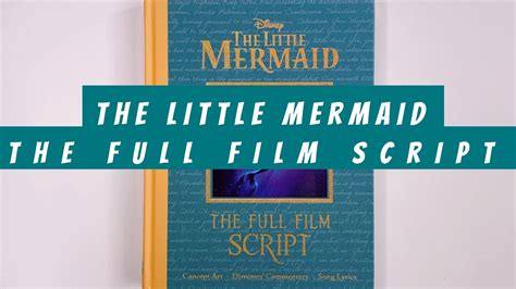 The Little Mermaid The Full Film Script (flip through) Artbook - YouTube