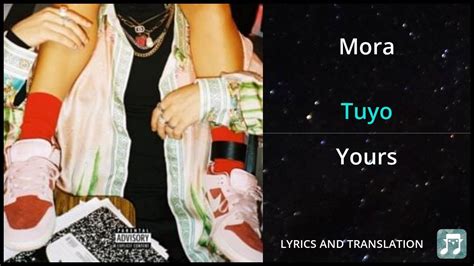 Mora - Tuyo Lyrics English Translation - Dual Lyrics English and ...