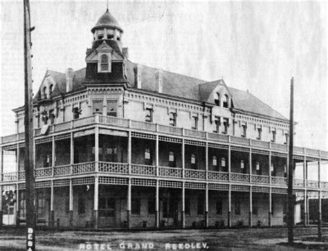 History Of The Reedley Opera House, Part 1 | Kings River Life Magazine