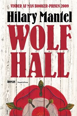 Wolf Hall af Hilary Mantel (Indbundet)