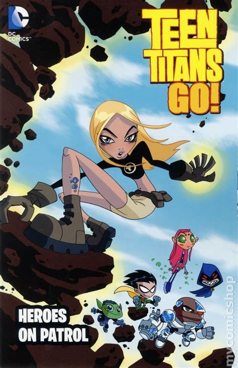 Teen Titans Go Heroes on Patrol TPB (2016 DC) comic books