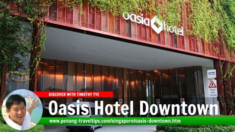 Oasis Hotel Downtown, Singapore