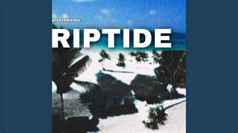 RIPTIDE - YouTube