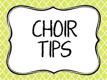 Choir Tips posters by Sharon | Teachers Pay Teachers