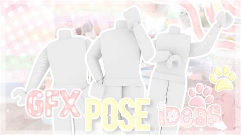 Roblox GFX Pose Ideas | MarshMeadows🧸🧁 - YouTube