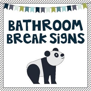 Bathroom Break Signs by Garden Pea Designs | TPT