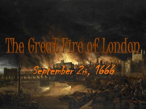 The Great fire of London - 1666