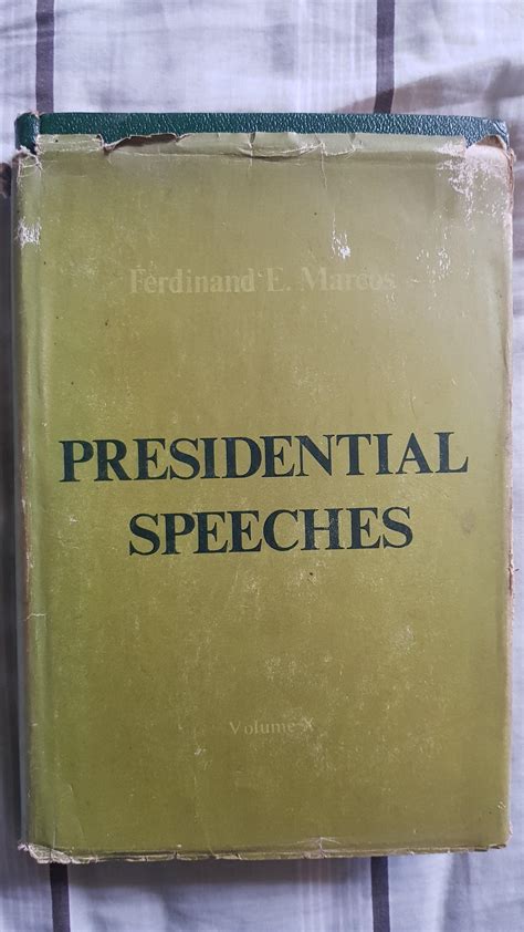 Rare: Presidential Speeches by Ferdinand E. Marcos Volume X : r ...