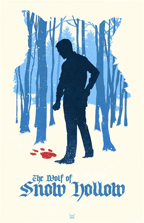 The Wolf Of Snow Hollow | Poster By Nickimagined