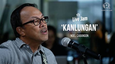 Noel Cabangon - 'Kanlungan' - YouTube