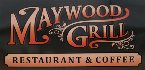 Maywood Grill / Menu