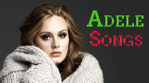 Adele All Songs Complete list 2021 check here - Arya Ek Fan