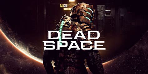 Dead Space Remake Gets Release Date in New Teaser