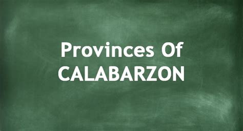 Provinces Of CALABARZON | Regions Of The Philippines