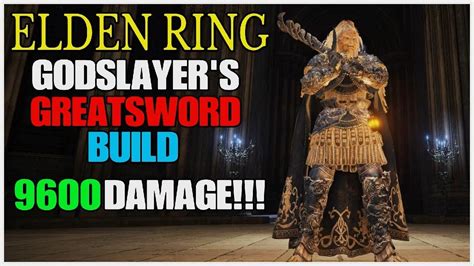 ELDEN RING - New & Improved | Godslayer's Greatsword Build | Insane ...