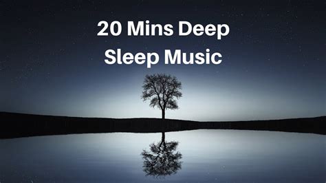 20 Minutes Deep Sleep Meditation Music - YouTube