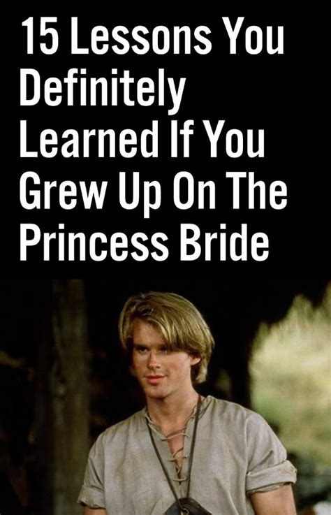 15 Lessons You Definitely Learned If You Grew Up On The Princess Bride ...