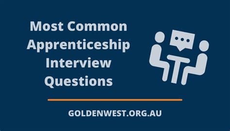 Golden West Apprenticeships News | Most Common Apprenticeship Interview ...