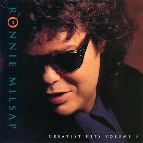 Ronnie Milsap - Greatest Hits, Vol. 3 Lyrics and Tracklist | Genius