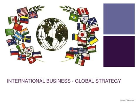 International business strategy_Global strategy