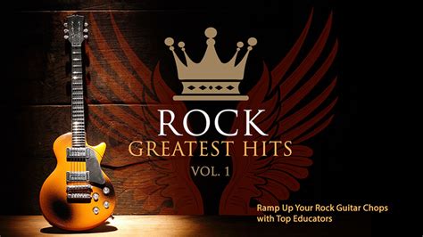 Rock Guitar Greatest Hits Vol. 1 - Guitar Lessons - TrueFire