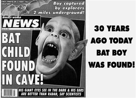 Bat Boy Found in West Virginia Cave 30 Years Ago!! - Weekly World News