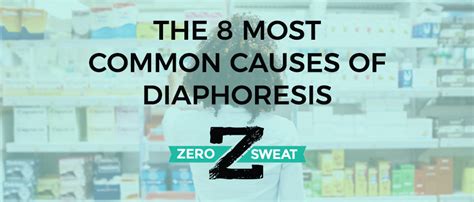 The 8 Most Common Causes Of Diaphoresis 😰 | ZeroSweat