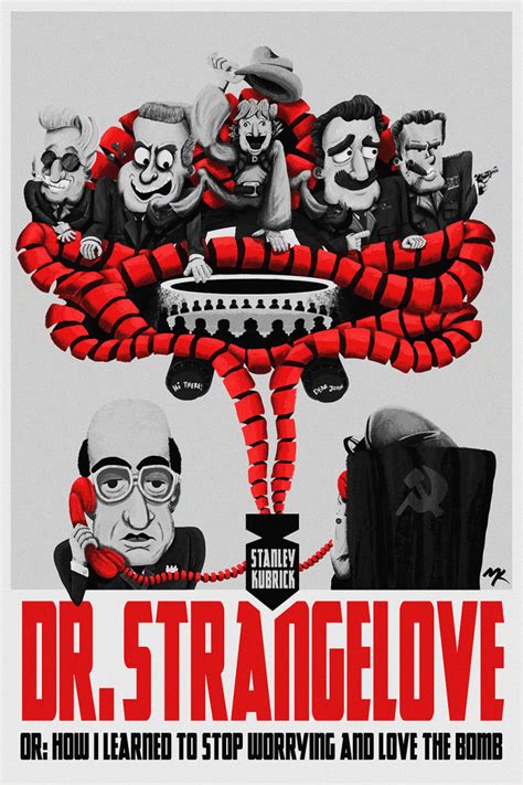 Dr. Strangelove | Poster By Spud_ly