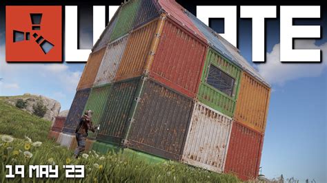 Shipping container building skins & Sleeping bag changes | Rust Update ...