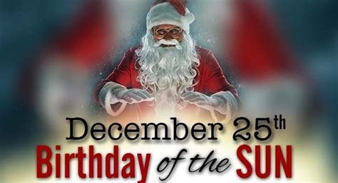 The Pagan Origins of Christmas - December 25th Birthday of the SUN