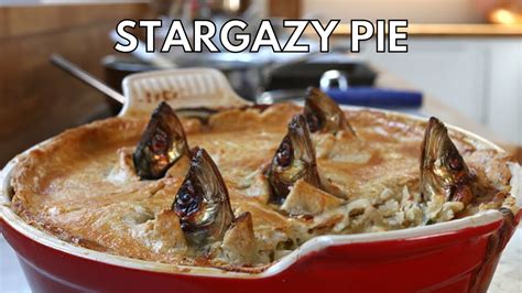 Weird & Wonderful Pie Recipe | How To Make A Stargazy Pie - YouTube