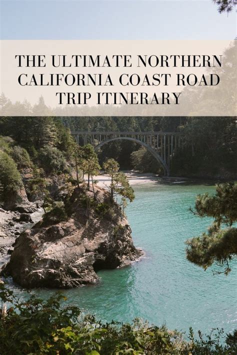 The Ultimate Northern California Coast Road Trip Itinerary - Bon ...