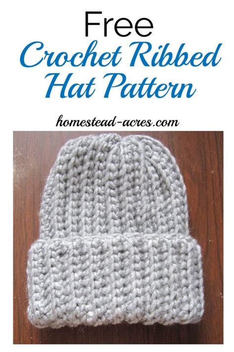 Free Crochet Ribbed Hat Pattern - Homestead Acres