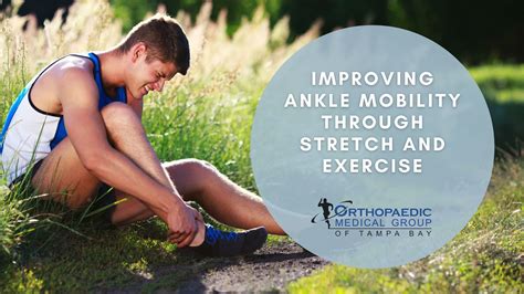 Improving Ankle Mobility through Stretch and Exercise | OMG Tampa Bay