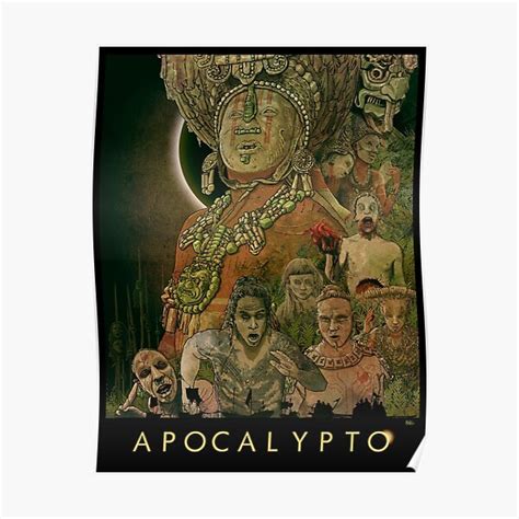 "APOCALYPTO" Poster for Sale by seriZed | Redbubble