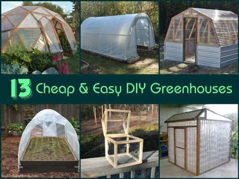 13 Cheap and Easy DIY Greenhouses