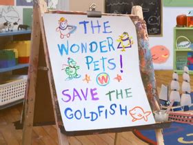 Save the Goldfish! | Wonder Pets! Wiki | Fandom