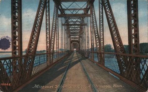 Missouri River Bridge Atchison, KS Postcard