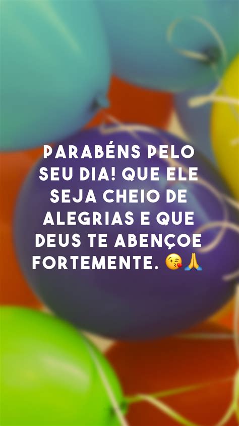 80 frases de feliz aniversário para parabenizar quem você mais ama